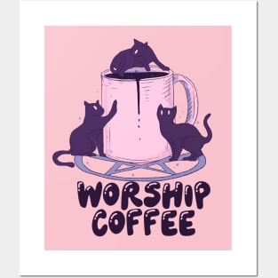 Worshiping coffee Posters and Art